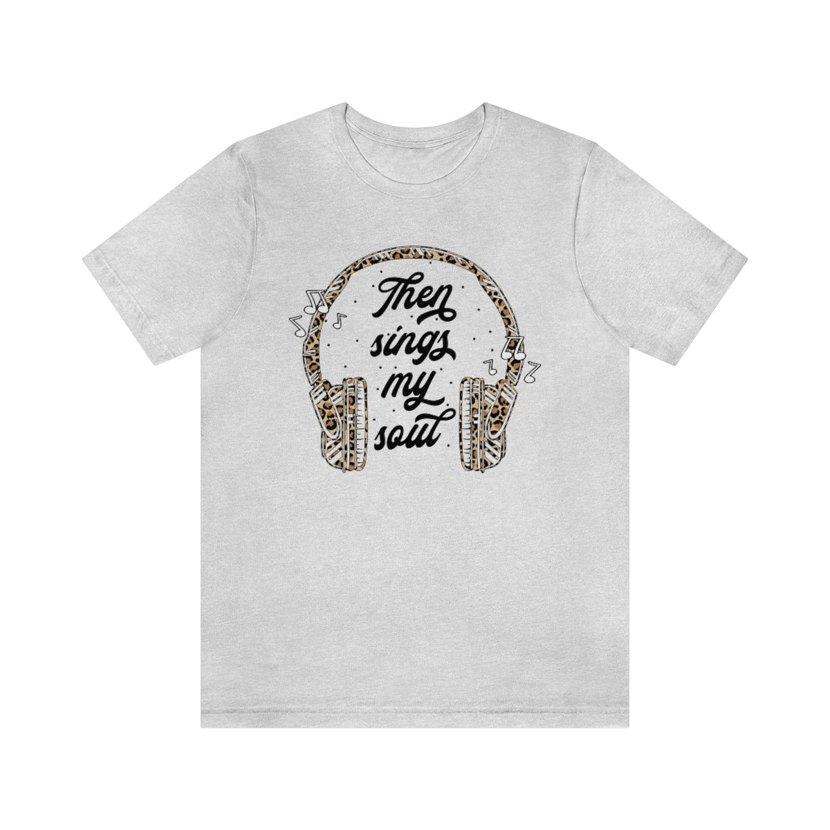 Then sings my Soul Tee