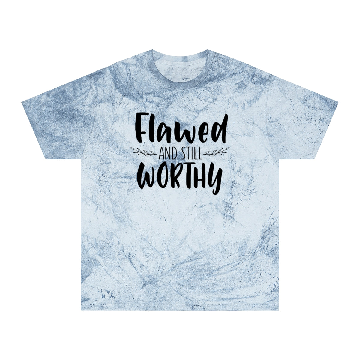 Flawed & Still Worthy Tee