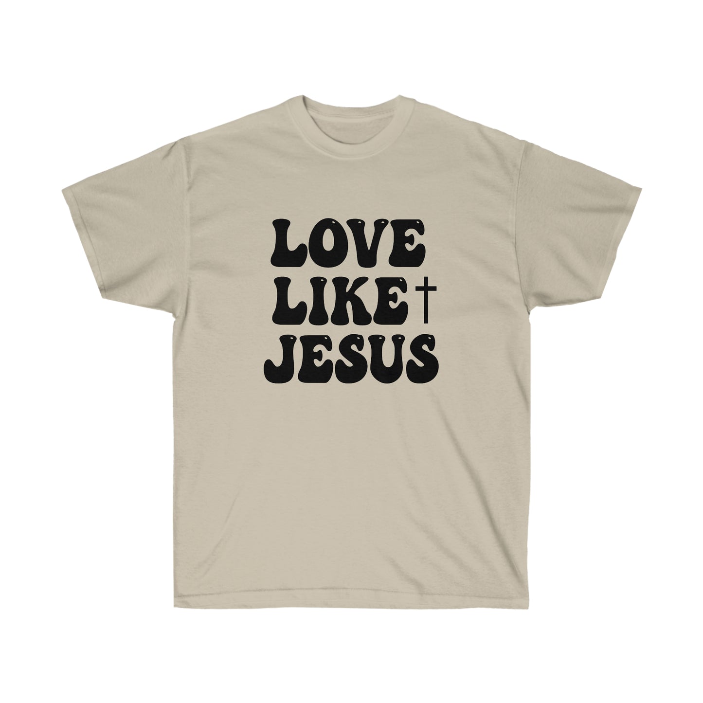 Love Like Jesus Tee