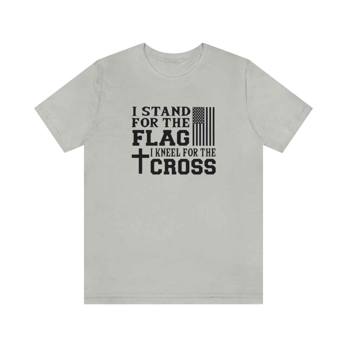 Stand for the Flag Kneel for the Cross Tee