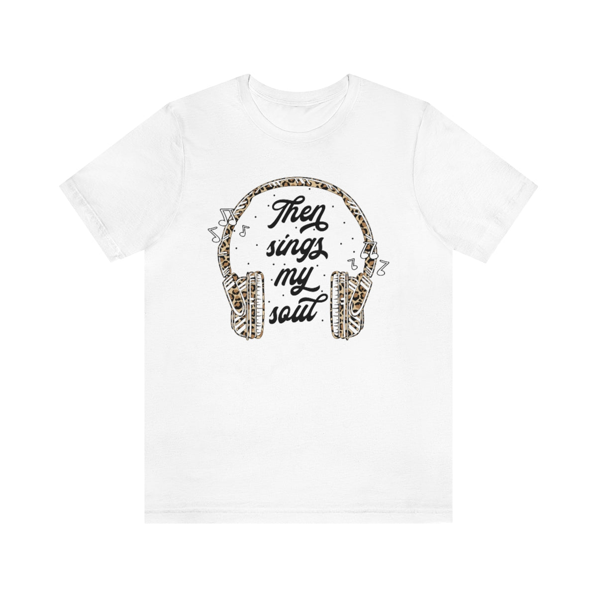 Then sings my Soul Tee