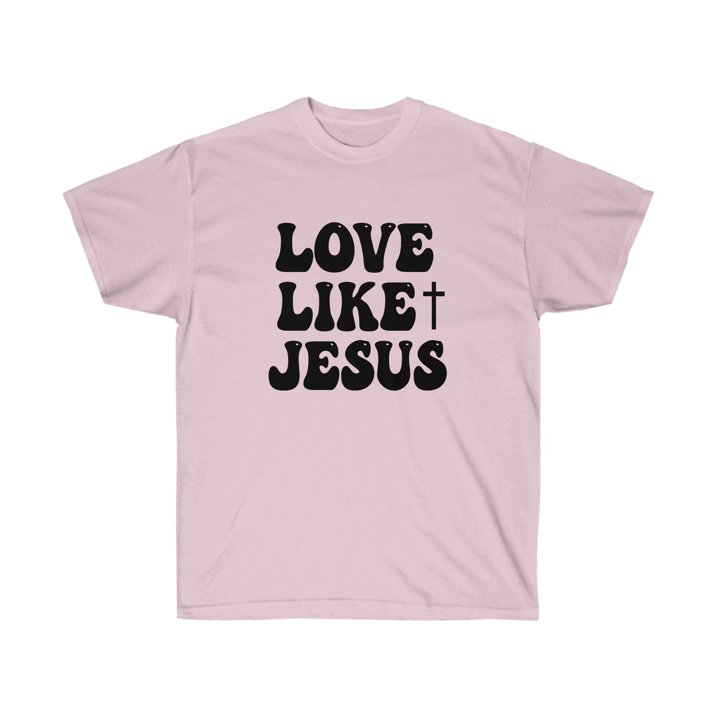 Love Like Jesus Tee