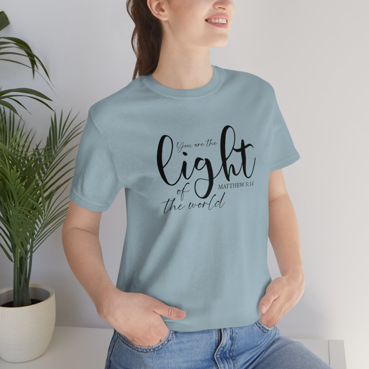 You are the light Tee