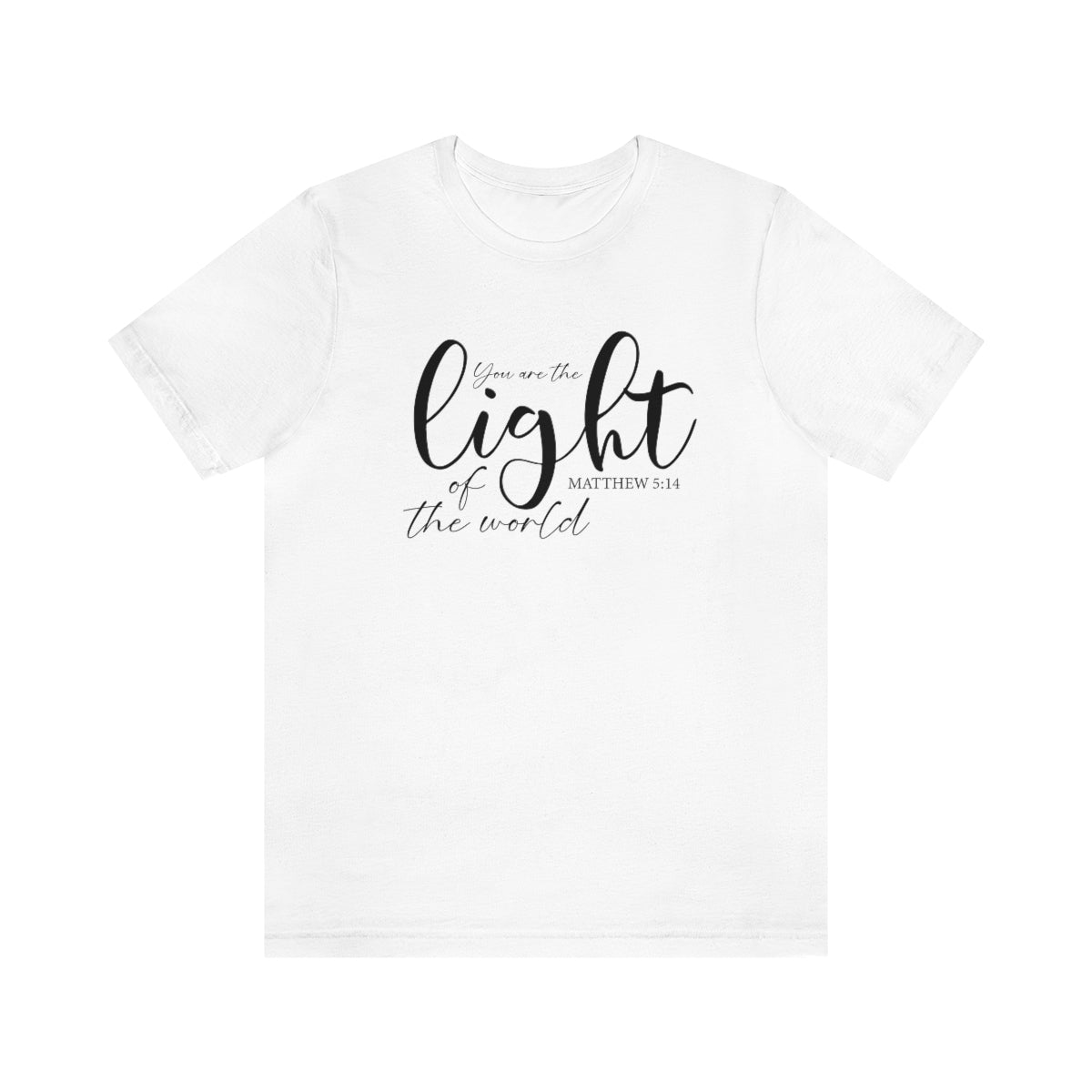 You are the light Tee